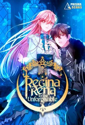 Regina Rena - To the Unforgivable Cover Image
