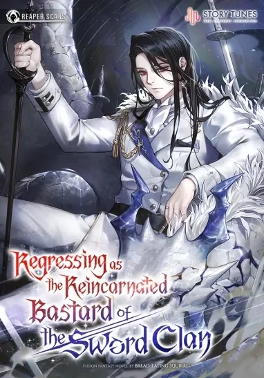 Regressing as the Reincarnated Bastard of the Sword Clan Cover Image