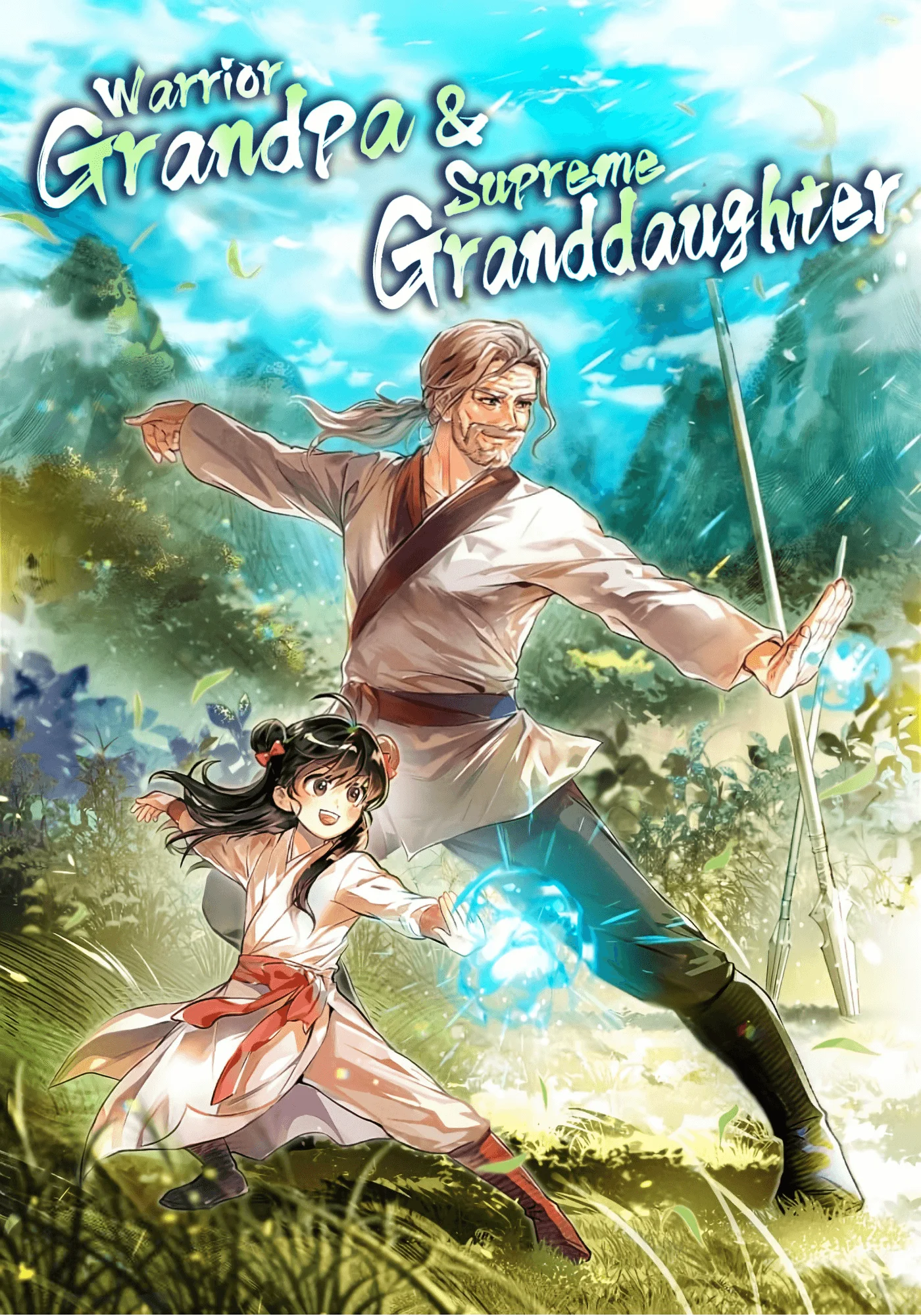 Warrior Grandpa And Supreme Granddaughter Cover Image